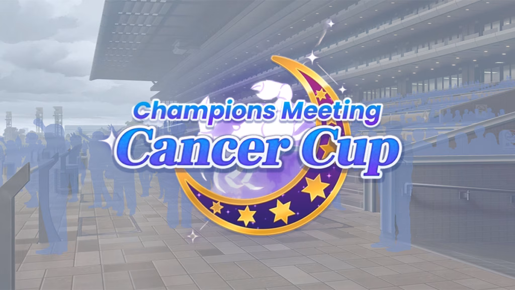 Guide Champions Meeting Cancer Cup (CM15) Umamusume Pretty Derby 3 Apa Itu Champions Meeting Cm15 Cancer Cup