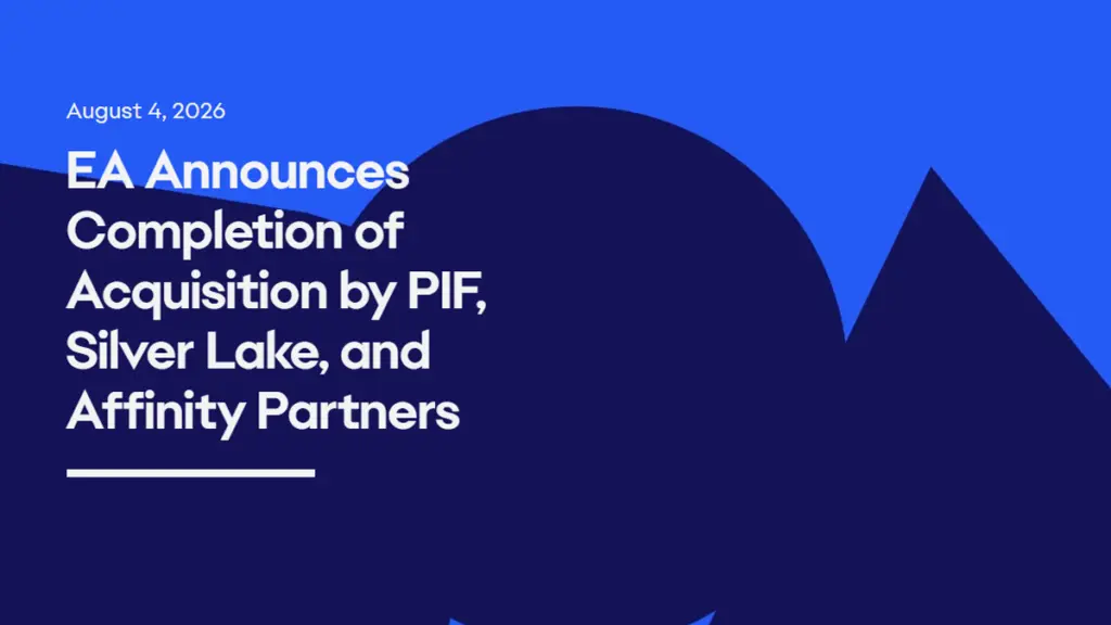 Akuisisi EA Selesai, Resmi Dipegang PIF, Silver Lake, dan Affinity Partners 4 Umumkan Transaksi Telah Selesai